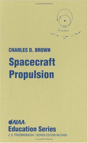Spacecraft Propulsion (Dias y Dias de Poesia),Used