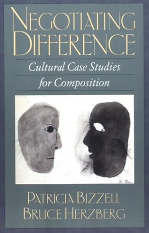 Negotiating Difference: Cultural Case Studies For Composition,New