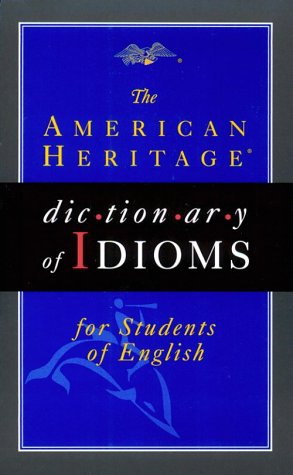 American Heritage Esl Idioms Dictionary (Pb),New