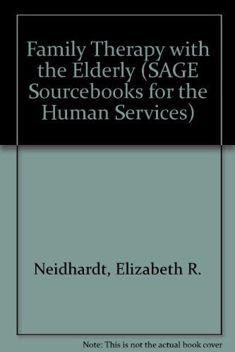 Family Therapy With The Elderly (Sage Sourcebooks For The Human Services),Used