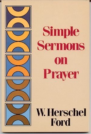 Simple Sermons on Prayer,Used