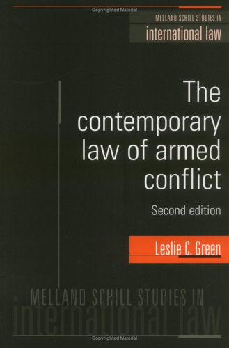 The Contemporary Law Of Armed Conflict (Melland Schill Studies In International Law),New