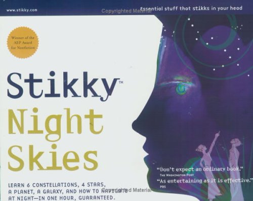 Stikky Night Skies: Learn 6 Constellations, 4 Stars, A Planet, A Galaxy, And How To Navigate At Nightin One Hour, Guaranteed,New