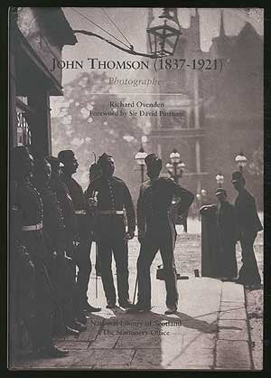 John Thomson (18371921): Photographer,Used