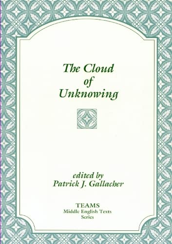 The Cloud Of Unknowing (Teams Middle English Texts, Kalamazoo)