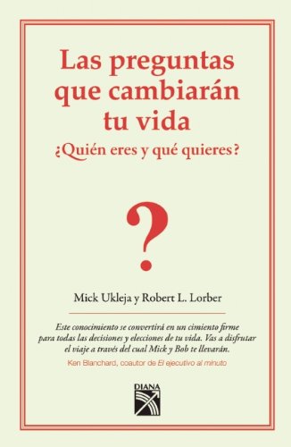 Las preguntas que cambiaran tu vida (Spanish Edition),Used