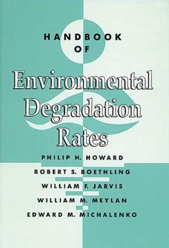 Handbook of Environmental Degradation Rates,Used