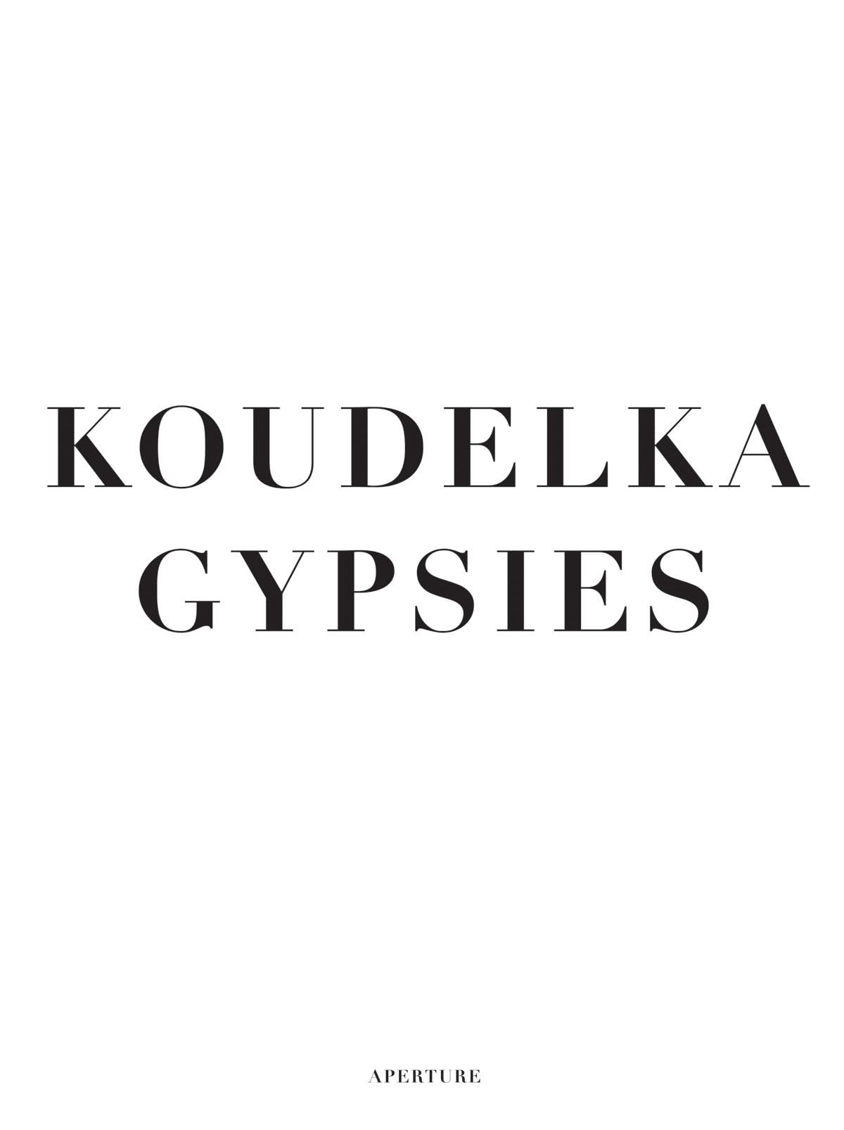 Koudelka: Gypsies,New