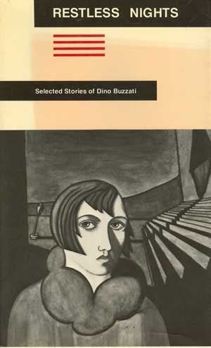 Restless Nights: Selected Stories Of Dino Buzzati (English And Italian Edition),New