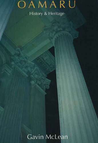 Oamaru: History and Heritage,Used