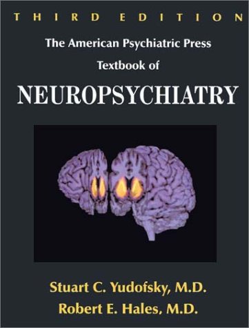 American Psychiatric Press Textbook of Neuropsychiatry,Used
