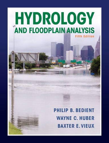 Hydrology and Floodplain Analysis (5th Edition),Used
