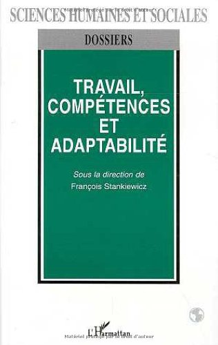 Travail Comptences et Adaptabilit,Used