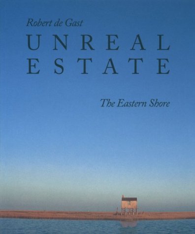 Unreal Estate: The Eastern Shore,Used