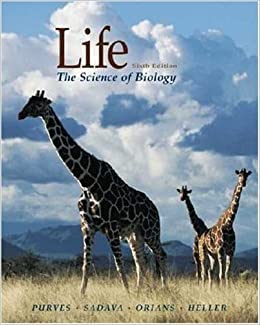 Life, The Science of Biology, 6th Edition,Used