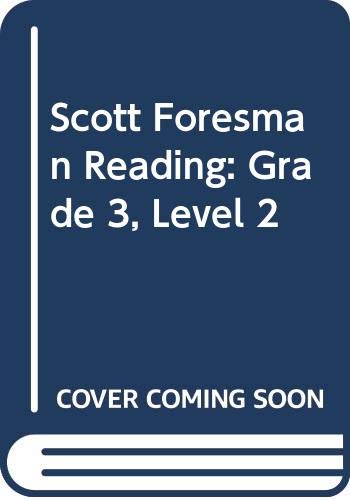 Scott Foresman Reading: Grade 3, Level 2,Used