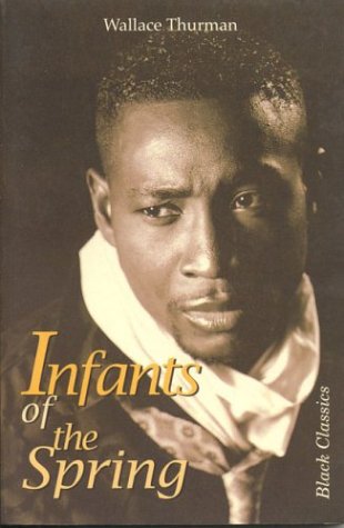 Infants of the Spring (Black Classics Series),Used