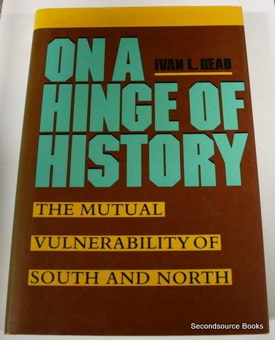 On a Hinge of History: The Mutual Vulnerability of South and North,Used