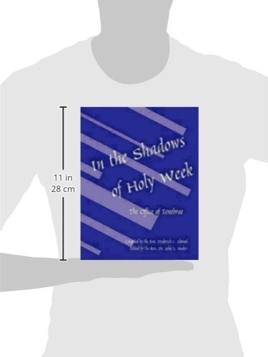 In the Shadows of Holy Week: The Office of Tenebrae,Used