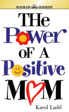 The Power of a Positive Mom,Used