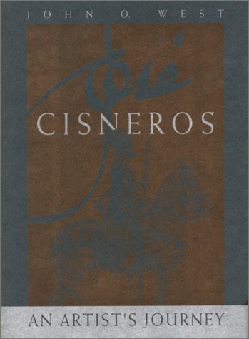 Jose Cisneros: An Artist's Journey,Used