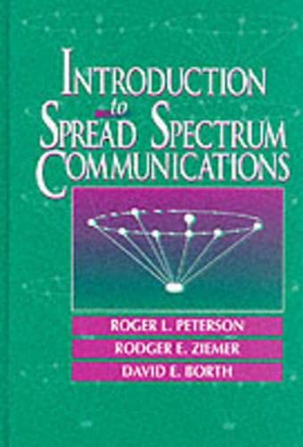 Introduction To Spread Spectrum Communications,New