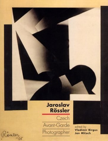 Jaroslav Rossler: Czech AvantGarde Photographer,Used