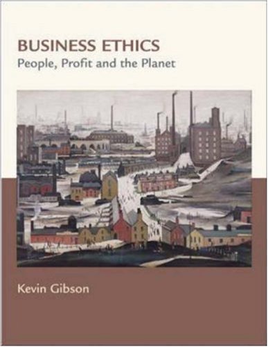 Business Ethics: People, Profits, And The Planet,Used