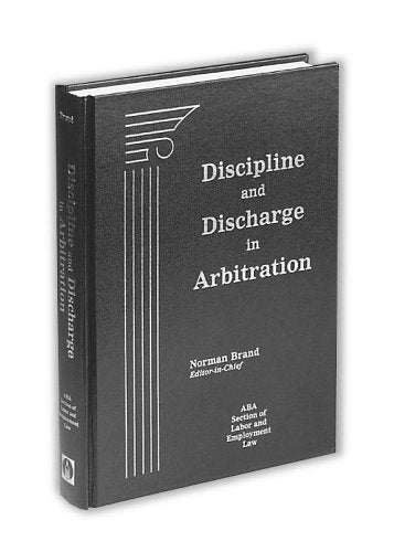 Discipline and Discharge in Arbitration,Used