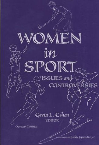Women in Sport: Issues and Controversies 2nd Edition,Used