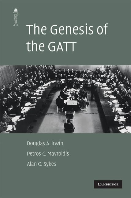The Genesis of the GATT (The American Law Institute Reporters Studies on WTO Law),Used