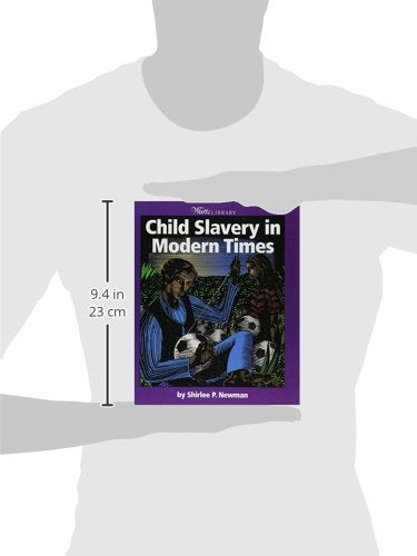 Child Slavery in Modern Times (Watts Library),Used