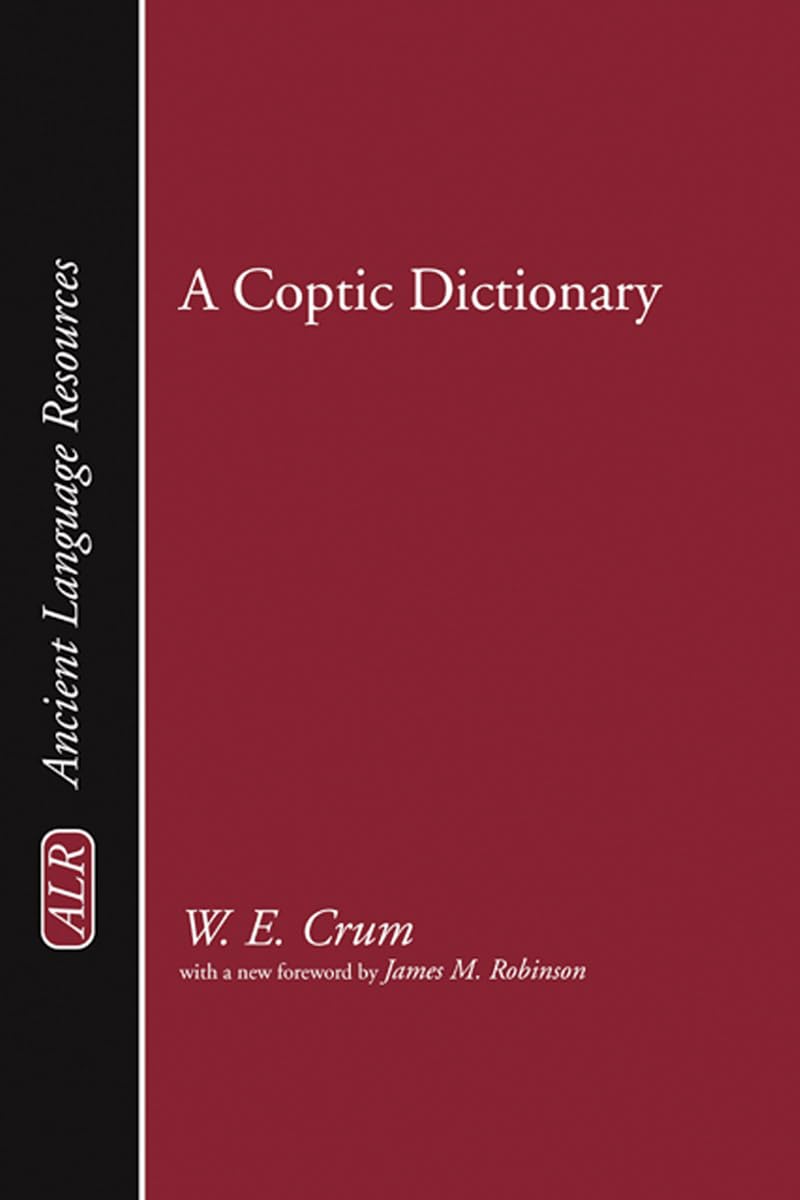 A Coptic Dictionary (Ancient Language Resources) (English And Coptic Edition),New