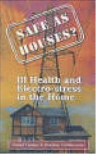 Safe As Houses?: IllHealth and ElectroStress in the Home,Used