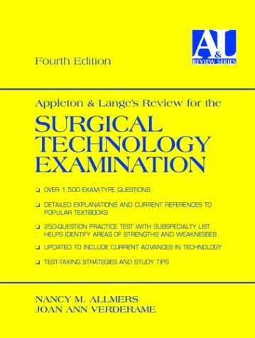 Appleton and Lange's Review for the Surgical Technology Examination,New