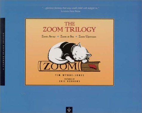 The Zoom Trilogy: Zoom at Sea * Zoom Away * Zoom Upstream,Used