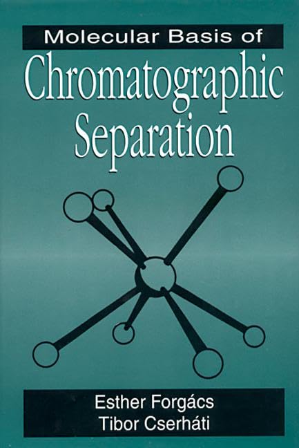 Molecular Basis of Chromatographic Separation,Used