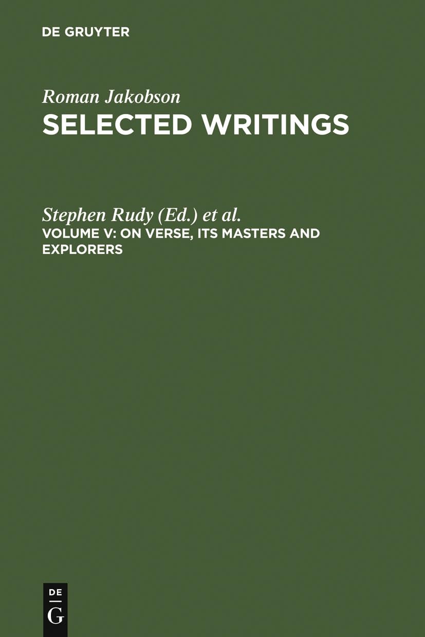 Selected Writings Vol. 5: On Verse, Its Masters And Explorers,Used