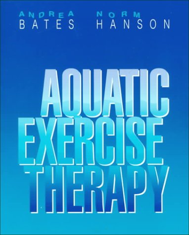 Aquatic Exercise Therapy,New