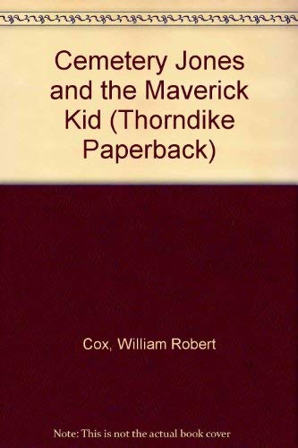 Cemetery Jones and the Maverick Kid,Used