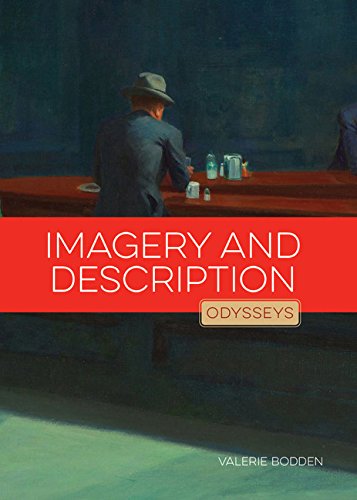 Imagery And Description (Odysseys In Prose)