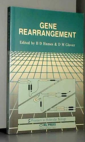 Gene Rearrangement (Frontiers in Molecular Biology),Used