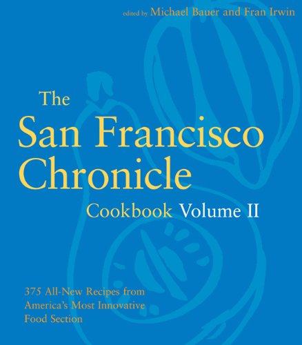 The San Francisco Chronicle Cookbook Volume Ii,New