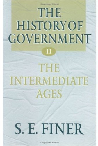 The History of Government from the Earliest Times (Vol 2),Used
