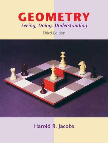 Geometry: Seeing, Doing, Understanding, 3rd Edition,Used