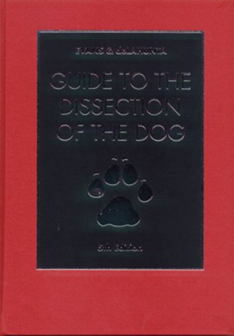 Guide To The Dissection Of The Dog,New