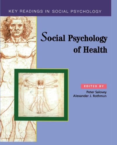 Social Psychology Of Health (Key Readings in Social Psychology),New