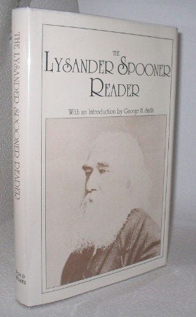The Lysander Spooner Reader,New