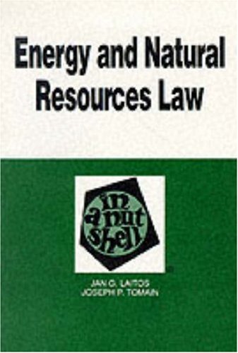 Energy And Natural Resources Law (NUTSHELL SERIES),Used