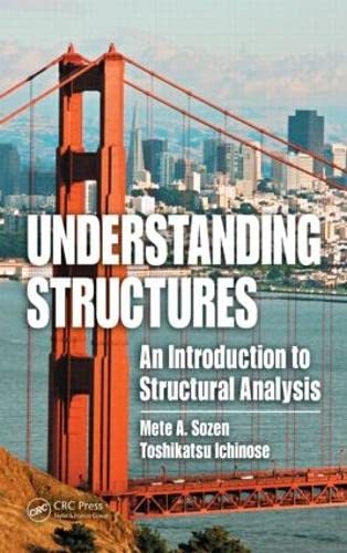 Understanding Structures: An Introduction to Structural Analysis,Used